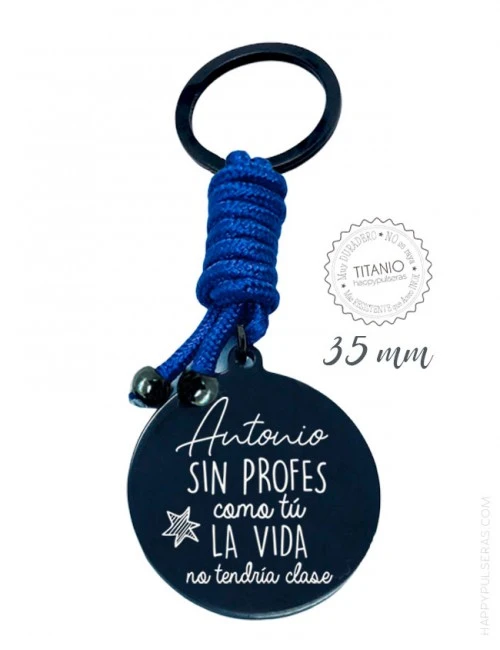 Llavero titanio grabado con dedicatoria original para profesor- Fin de curso regalo personalizado- happypulseras.com