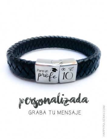 Pulseras de cuero para regalar a profesores- Personalizadas con tu mensaje