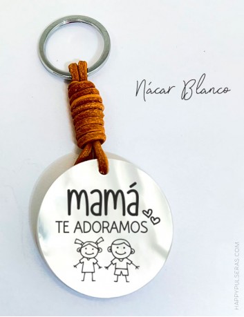 Llaveros originales personalizados para regalar a mami... Llaveros happy